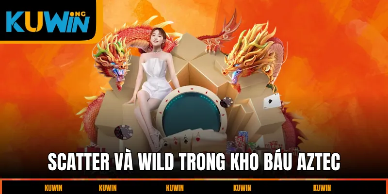 scatter-va-wild-trong-kho-bau-aztec