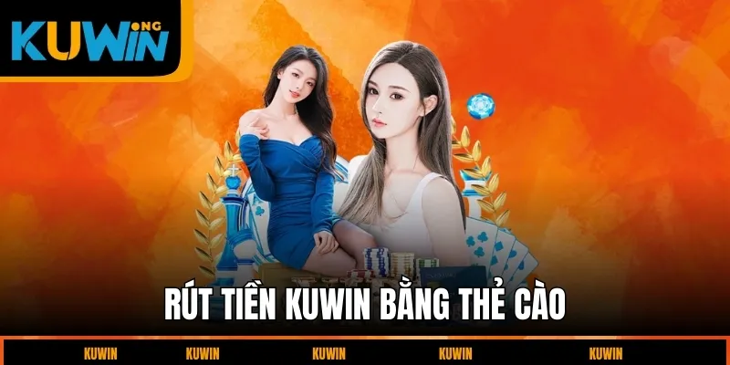 rut-tien-kuwin-bang-the-cao