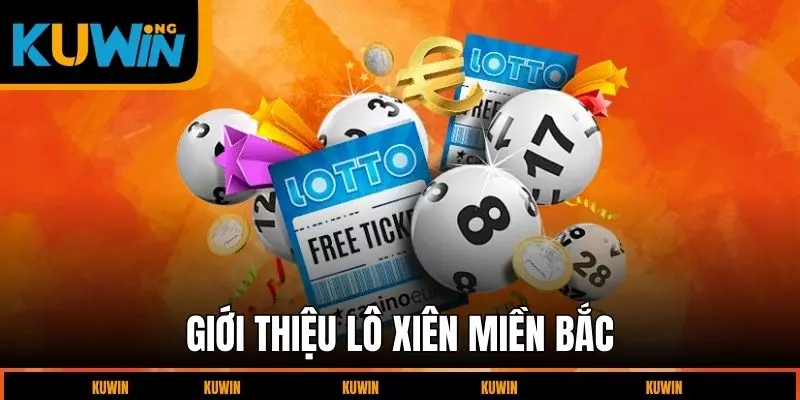 gioi-thieu-lo-xien-mien-bac