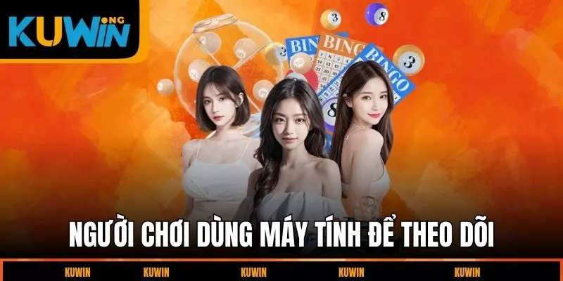 nguoi-choi-dung-may-tinh-de-theo-doi