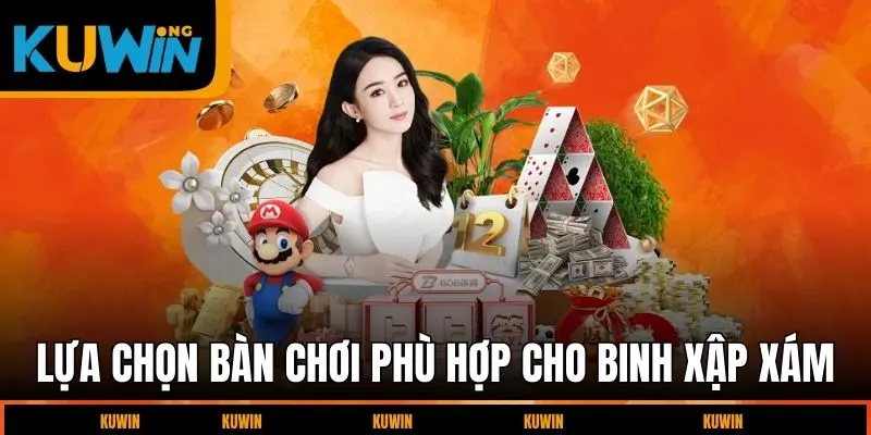 lua-chon-ban-choi-phu-hop-cho-binh-xap-xam