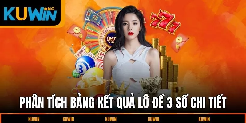 phan-tich-bang-ket-qua-lo-de-3-so-chi-tiet