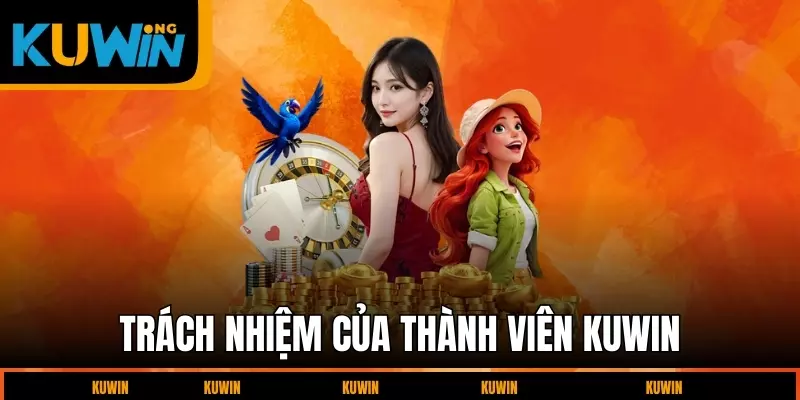 trach-nhiem-cua-thanh-vien-kuwin