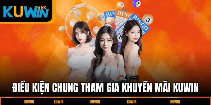 dieu-kien-chung-tham-gia-khuyen-mai-kuwin