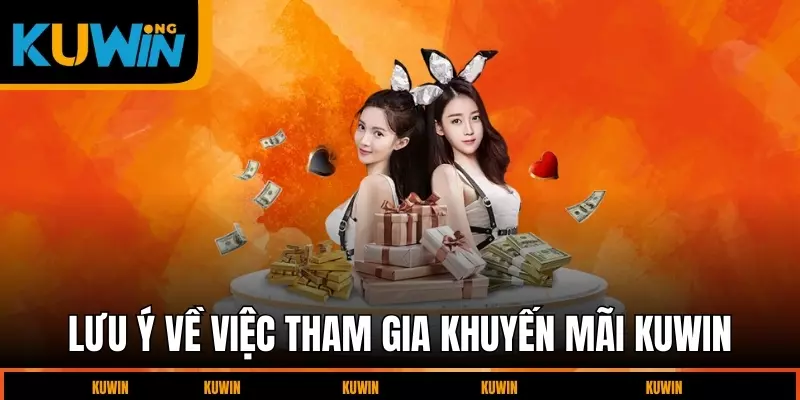luu-y-ve-viec-tham-gia-khuyen-mai-kuwin