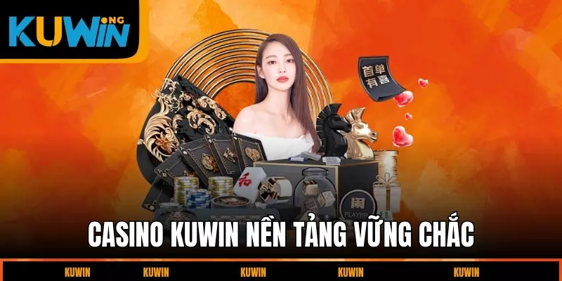 casino-kuwin-nen-tang-vung-chac