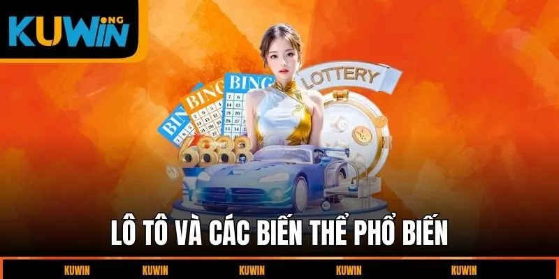lo-to-va-cac-bien-the-pho-bien