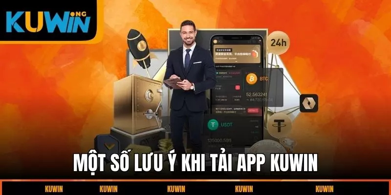 mot-so-luu-y-khi-tai-app-kuwin