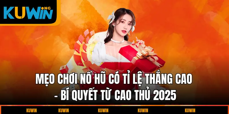 meo-choi-no-hu-co-ti-le-thang-cao
